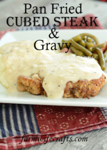 This pan fried cubed steak and gravy is the perfect comfort meal!