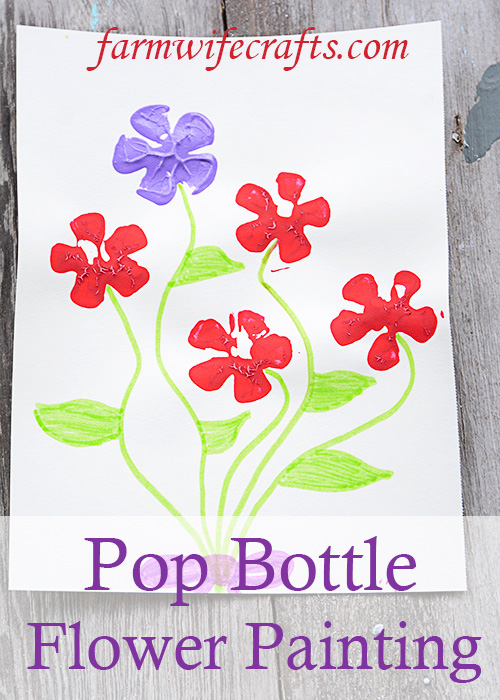 Pop Bottle Flower Painting - The Farmwife Crafts