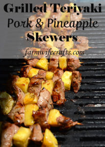 Summer means grilling and grilling means less mess in the kitchen.  My absolute favorite meal is a toss up between everything coming from the garden and everything being prepared on the grill!  This recipe for Grilled Teriyaki Pork and Pineapple Skewers is the perfect summertime meal!