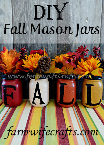 Fall Mason Jars - The Farmwife Crafts